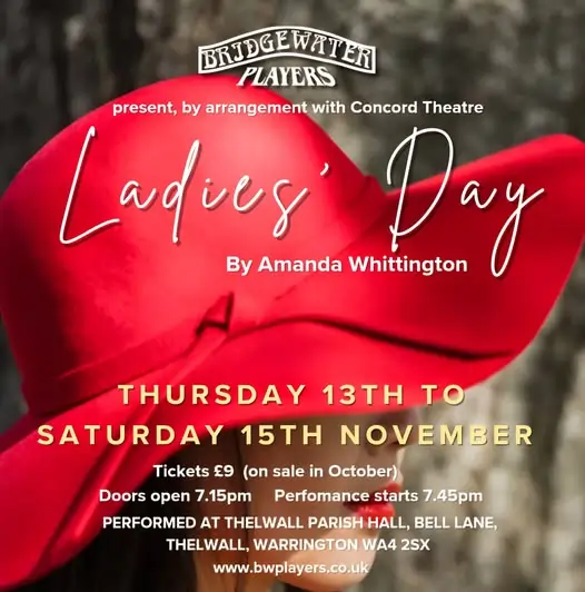The Bridgewater Players Present Ladies Day