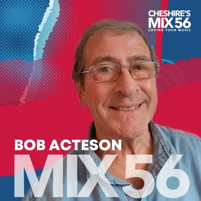 Bob Acteson on MIX56