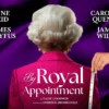 Review: By Royal Appointment at The Lowry